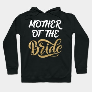 Mother of the Bride Hoodie